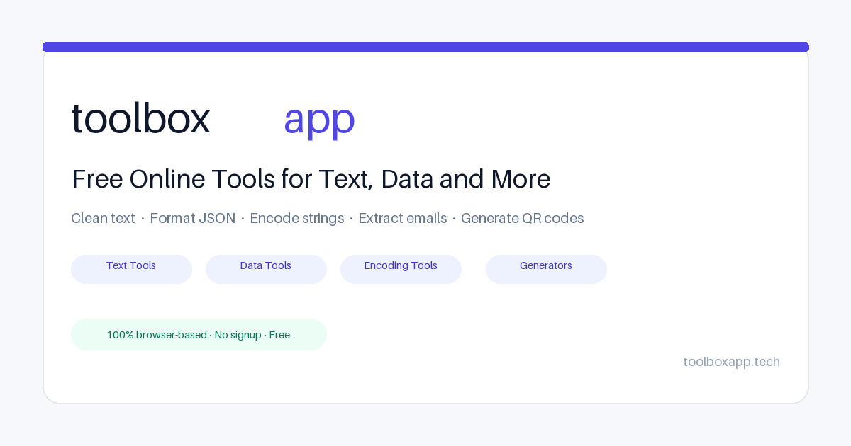 ToolboxApp — Free Browser-Based Tools for Text, JSON and Data